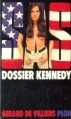 Couverture SAS, tome 06 : Dossier Kennedy Editions Plon 1967