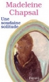 Couverture Une soudaine solitude Editions Fayard 1996