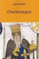 Couverture Charlemagne Editions Tallandier (Texto) 2013