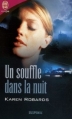 Couverture Un souffle dans la nuit Editions J'ai Lu (Pour elle - Suspense) 2006