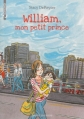 Couverture William, mon petit prince Editions Bayard (Jeunesse - Estampille) 2013