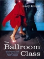 Couverture The Ballroom Class Editions Hodder 2008