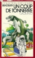 Couverture Un coup de tonnerre Editions Gallimard  (1000 soleils) 1973