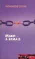 Couverture Maud à jamais Editions France Loisirs (Piment) 2004
