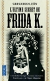 Couverture L'ultime secret de Frida K. Editions Pocket 2013