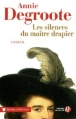 Couverture Les silences du maître drapier Editions Les Presses de la Cité (Terres de France) 2011