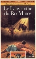 Couverture Chroniques Crétoises, tome 2 : Le Labyrinthe du Roi Minos Editions Folio  (Un livre dont vous êtes le héros) 1986