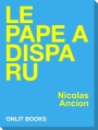 Couverture Le pape a disparu Editions Onlit (Hors Collection) 2012