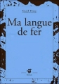 Couverture Ma langue de fer Editions Thierry Magnier (Petite poche) 2007