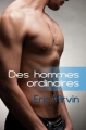 Couverture Des hommes ordinaires Editions Dreamspinner Press 2013