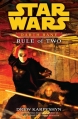 Couverture Star Wars (Légendes) : Dark Bane, tome 2 : La Règle des Deux Editions Del Rey Books 2008