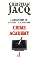 Couverture Les enquêtes de l'inspecteur Higgins, tome 06 : Crime academy Editions J 2012