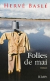 Couverture Folies de mai Editions JC Lattès (Romans contemporains) 2013
