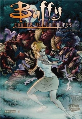 Couverture Buffy contre les vampires, saison 04, tome 10 : Le sang de Carthage