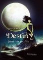 Couverture Destiny : Juste un souffle Editions Mélibée 2012