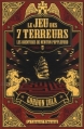 Couverture Le jeu des 7 terreurs Editions Le Léopard Démasqué 2012