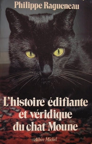 Couverture L'histoire édifiante et véridique du chat Moune