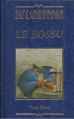 Couverture Le Bossu Editions Fabbri (Bibliothèque de l'Aventure) 1997