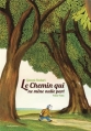 Couverture Le chemin qui ne mène nulle part Editions Seuil (Jeunesse) 2012