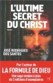 Couverture L'ultime secret du Christ Editions HC 2013