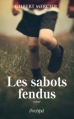 Couverture Les sabots fendus Editions L'Archipel 2013