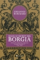 Couverture Dans le secret des Borgia : Journal du maître des cérémonies du pape Alexandre VI (1492-1503) Editions Tallandier 2013