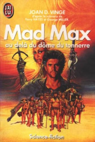 Couverture Mad Max, tome 3 : Au-delà du Dôme du Tonnerre