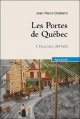 Couverture Les Portes de Québec, tome 1 : Faubourg Saint-Roch Editions Hurtubise (Compact) 2011