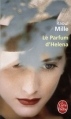 Couverture Le Parfum d'Helena Editions Le Livre de Poche 2011