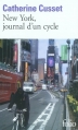 Couverture New York, journal d'un cycle Editions Folio  2011