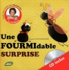 Couverture Une FOURMIdable surprise Editions Clochette 2012