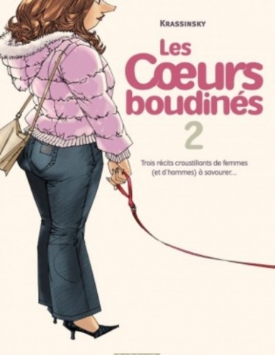 Couverture Les coeurs boudinés, tome 2 : Trois récits croustillants de femmes (et d'hommes) à savourer...