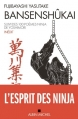 Couverture Bansenshukai : Le traité des Dix Mille Rivières Editions Albin Michel 2013