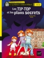 Couverture Les Tip-Top et les plans secrets Editions Hatier (Jeunesse poche - Premières lectures) 2013