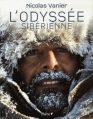 Couverture L'odyssée sibérienne Editions du Chêne 2006
