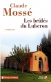 Couverture Les brûlés du Luberon Editions Les Presses de la Cité (Terres de France) 2013