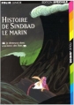 Couverture Les Mille et Une Nuits : Sindbad le marin / Histoire de Sindbad le marin / Sinbad le marin Editions Folio  (Junior - Edition spéciale) 1999