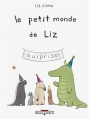 Couverture Le petit monde de Liz, tome 1 : Surprise Editions Delcourt (Humour de rire) 2013