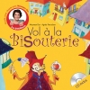 Couverture Vol à la bisouterie Editions Clochette (Les Zygomots) 2011