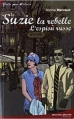 Couverture Suzie la rebelle, tome 3 : L'espion russe Editions Nouveau Monde (Toute une histoire ) 2009