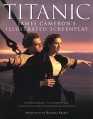 Couverture Titanic: James Cameron's Illustrated Screenplay Editions HarperCollins (Perennial) 1999