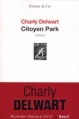 Couverture Citoyen Park Editions Seuil (Fiction & cie) 2012