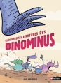 Couverture Les énormissimes aventures des Dinominus Editions Nathan 2013