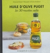 Couverture Huile d'olive Puget : Les 30 recettes culte Editions Marabout 2013
