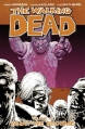 Couverture Walking Dead, tome 10 : Vers quel avenir ? Editions Image Comics (Horror) 2009