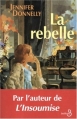 Couverture La rebelle Editions Belfond 2005