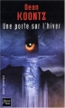 Couverture Une porte sur l'hiver Editions Fleuve (Noir - Thriller fantastique) 2003