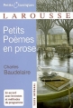 Couverture Le Spleen de Paris / Petits poèmes en prose Editions Larousse (Petits classiques) 2008