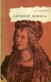 Couverture Lucrèce Borgia Editions Bibliothèque mondiale 1890