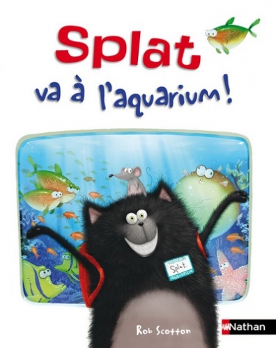 Couverture Splat va à l'aquarium !